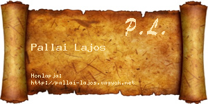 Pallai Lajos névjegykártya